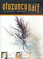 Otuzuncu Harf İki Aylık Edebiyat ve Düşünce Dergisi Sayı:2 Mart-Nisan 2006