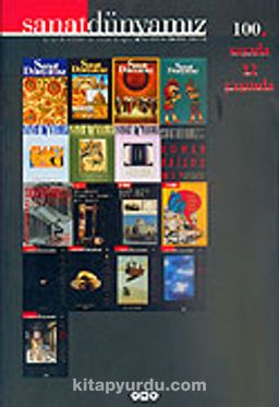 Sanat Dünyamız Üç Aylık Kültür ve Sanat Dergisi Sayı: 100 Güz 2006