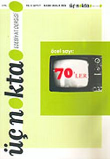 Üç Nokta Edebiyat Dergisi Yıl:5 Sayı:7 Kasım-Aralık 2006