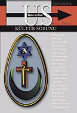 Us Düşün ve Ötesi Dergisi Sayı 5 / Kültür Sorunu