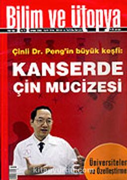 Aralık 2006 Sayı: 150 / Bilim ve Ütopya / Aylık Bilim, Kültür ve Politika Dergisi