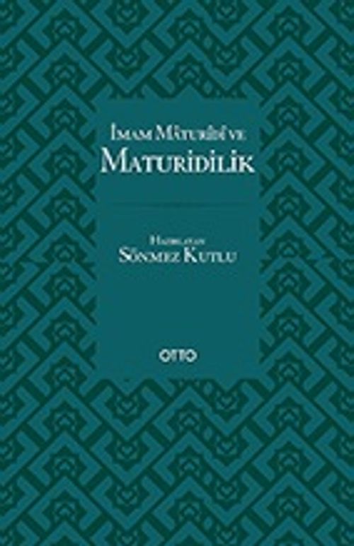 İmam Maturidi ve Maturidilik