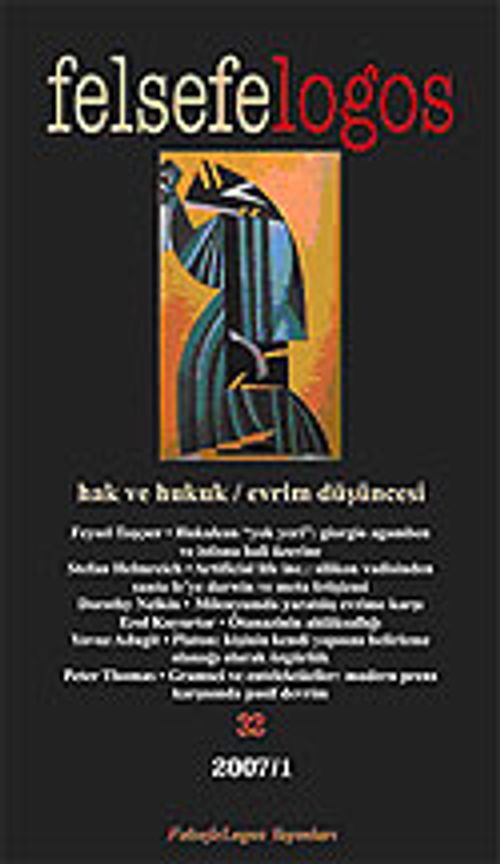Felsefelogos Sayı: 32 / Hak ve Hukuk / Evrim Düşüncesi