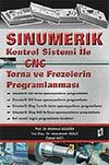 Sinumerik Kontrol Sistemi İle CNC Torna ve Frezelerin Programlanması