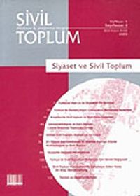 Sayı:4 Ekim-Kasım-Aralık 2003 / Sivil Toplum Düşünce ve Araştırma Dergisi
