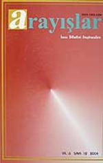 Sayı:12 Yıl:2004 Arayışlar İnsan Bilimleri Araştırmaları