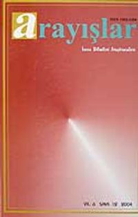 Sayı:12 Yıl:2004 Arayışlar İnsan Bilimleri Araştırmaları