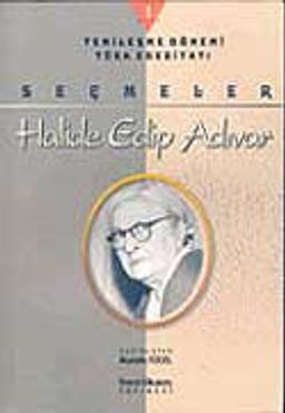 Halide Edip Adıvar-Seçmeler (2 Cilt)