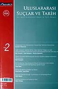 Sayı 2 / 2006 / Uluslararası Suçlar ve Tarih / Uluslararası Hukuk ve Tarih Dergisi (Altı Aylık)