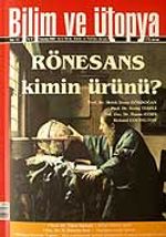 Temmuz 2007 Sayı: 157 / Bilim ve Ütopya / Aylık Bilim, Kültür ve Politika Dergisi