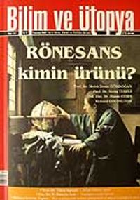 Temmuz 2007 Sayı: 157 / Bilim ve Ütopya / Aylık Bilim, Kültür ve Politika Dergisi