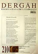 Ağustos 2007, Sayı 210, Cilt XVIII / Dergah Edebiyat Sanat Kültür Dergisi