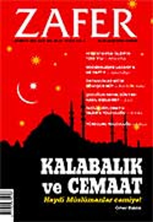 Ağustos 2007 Sayı: 368 / Zafer Bilim Araştırma Dergisi
