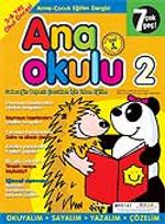 Ana Okulu 2 / Anne Çocuk Eğitim Dergisi