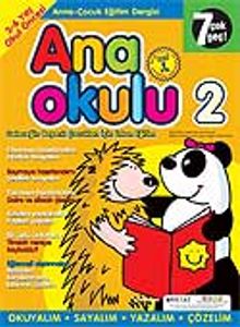 Ana Okulu 2 / Anne Çocuk Eğitim Dergisi