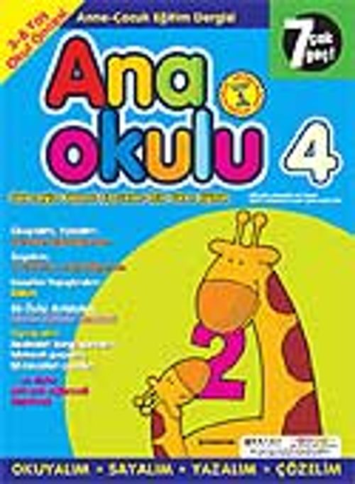 Ana Okulu 4 / Anne Çocuk Eğitim Dergisi