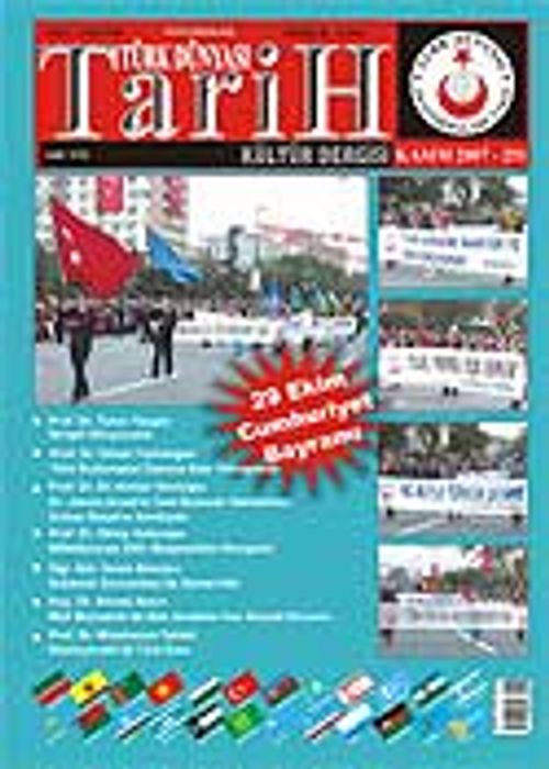 Türk Dünyası Araştırmaları Vakfı Tarih Dergisi Kasım 2007 / sayı:251