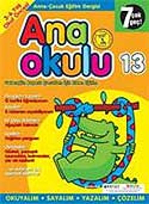 Ana Okulu 13 / Anne Çocuk Eğitim Dergisi