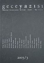 Gece Yazısı Edebiyat Dergisi 2003 / 3