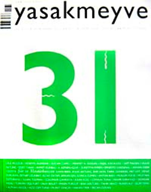 yasakmeyve / Mart - Nisan 2008 / Sayı: 31