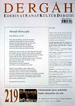 Mayıs 2008, Sayı 219, Cilt XVIII / Dergah Edebiyat Sanat Kültür Dergisi