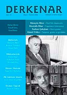 Derkenar / Yıl:5 / Sayı:20 Mayıs-Haziran 2008 / İki Aylık Edebiyat ve Kültür Dergisi