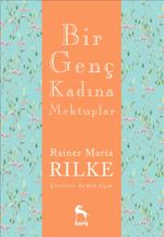 Bir Genç Kadına Mektuplar