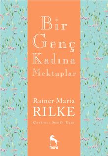 Bir Genç Kadına Mektuplar