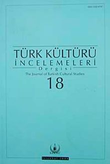 Türk Kültürü İncelemeleri Dergisi 18 / 2008