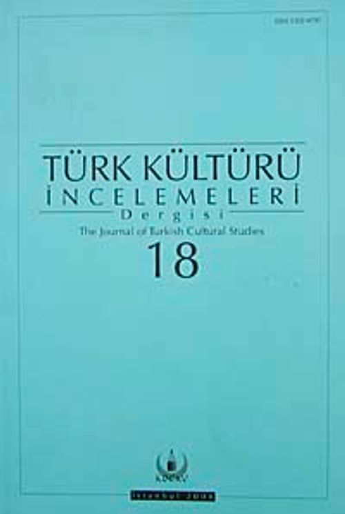 Türk Kültürü İncelemeleri Dergisi 18 / 2008