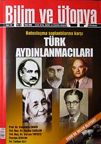 Bilim ve Ütopya Aylık Bilim, Kültür ve Politika Dergisi / Sayı:172 / Yıl:14 / Ekim