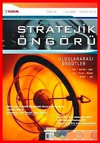 Stratejik Öngörü Dergisi Sayı: 10 Şubat 2007
