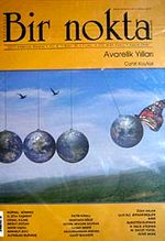 Bir Nokta / Aylık Edebiyat Dergisi / Yıl: 8 / Sayı: 82 Kasım 2008