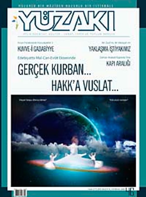 Yüzakı Aylık Edebiyat, Kültür, Sanat, Tarih ve Toplum Dergisi/ Sayı:46 Yıl: Aralık 2008