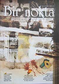Bir Nokta / Aylık Edebiyat Dergisi / Yıl: 9 / Sayı:96 Ocak 2010