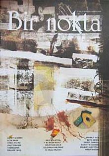 Bir Nokta / Aylık Edebiyat Dergisi / Yıl: 9 / Sayı:96 Ocak 2010