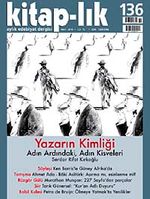 Kitap-lık Sayı: 136 Mart 2010 / Yazarın Kimliği