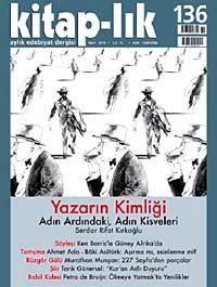 Kitap-lık Sayı: 136 Mart 2010 / Yazarın Kimliği