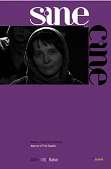 Sine Cine 6 Aylık Sinema Araştırmaları Dergisi Sayı:1 Bahar 2010/1