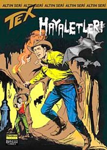 Altın Tex Sayı:80 Hayaletler!