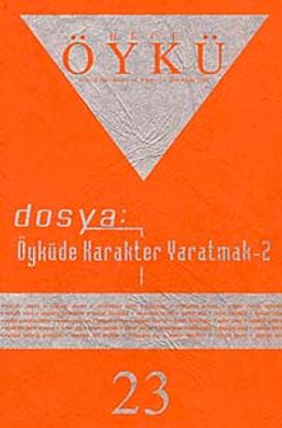 Sayı:23 Mart 2007-Hece Öykü İki Aylık Öykü Dergisi