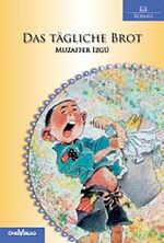 Das tägliche Brot