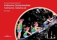 Katharina Schlenkerbein / Katharina Sallabacak