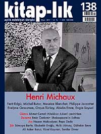 Kitap-lık Sayı: 138 Mayıs 2010 / Henri Michaux