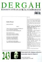 Dergah Edebiyat Sanat Kültür Dergisi Sayı:243 Mayıs 2010