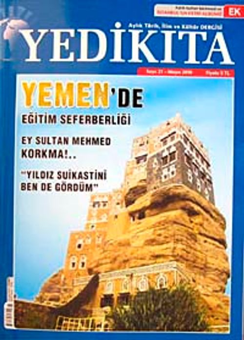 Yedikıta Aylık Tarih, İlim ve Kültür Dergisi Sayı:21 Mayıs 2010