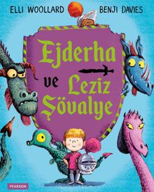 Ejderha ve Leziz Şövalye