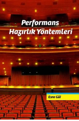 Performans Hazırlık Yöntemleri