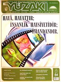 Yüzakı Aylık Edebiyat, Kültür, Sanat, Tarih ve Toplum Dergisi/Sayı:64 Haziran 2010