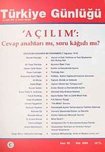 Türkiye Günlüğü Üç Aylık Fikir ve Kültür Dergisi Sayı:99 Güz 2009